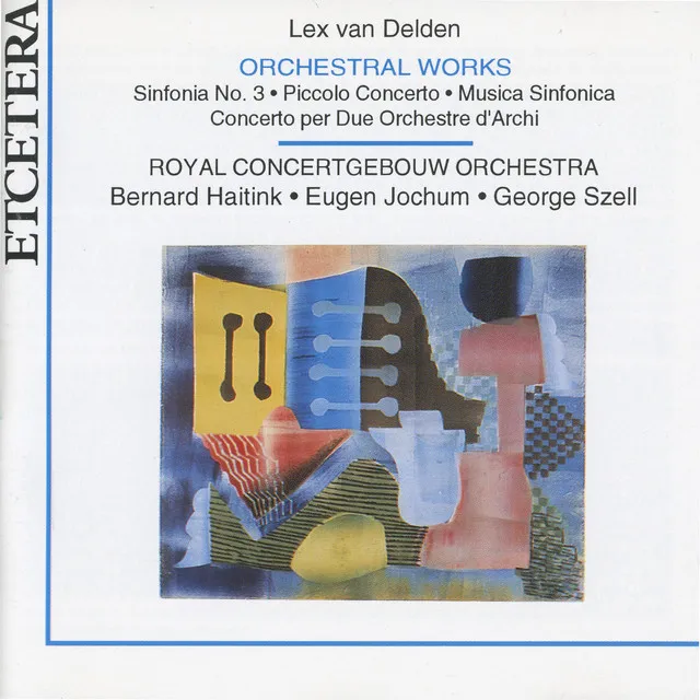 Lex Van Delden, Orchestral Works