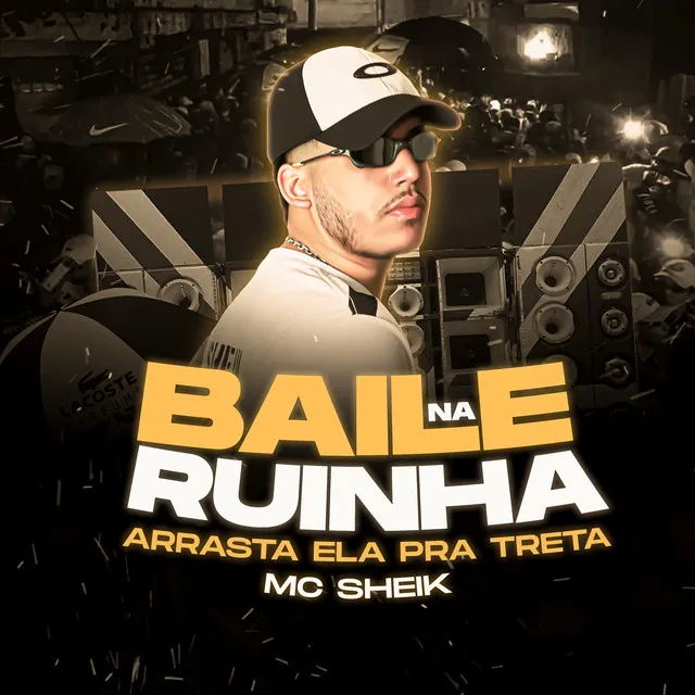 Hoje É Baile Na Ruinha