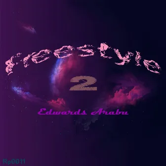 Freestyle 2 by Edwards Arabu