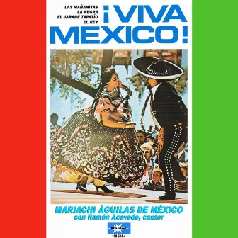 Viva México! by Ramón Acevedo