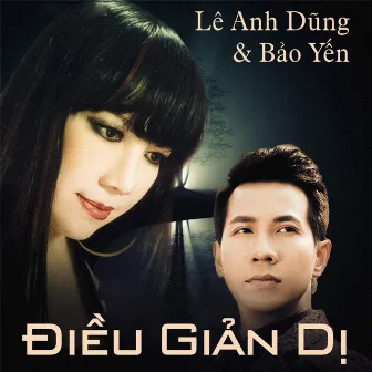 Điều giản dị by Lê Anh Dũng