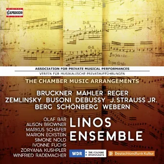 The Chamber Music Arrangements by Linos Ensemble