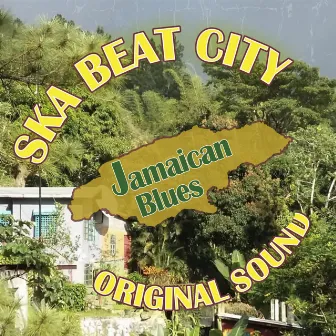 Jamaican Blues by Ska Beat City