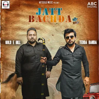 Jatt Bachda by Tedda Banda