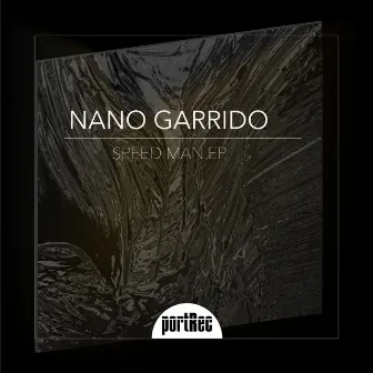 Speed Man EP by Nano Garrido