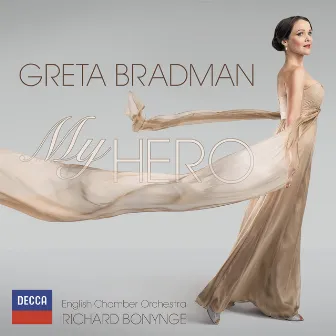 My Hero by Greta Bradman