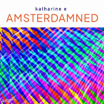 Amsterdamned by Katharine E