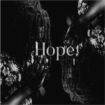 Hope. by Street Hymns