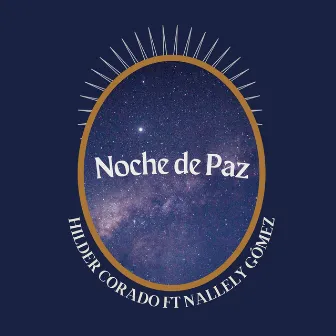 Noche de Paz by Hilder Corado