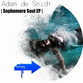 Sophomore Soul Ep by Adam De Smidt