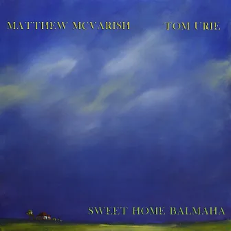 Sweet Home Balmaha by Tom Urie