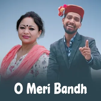 O Meri Bandh by Ankit Chankhwan