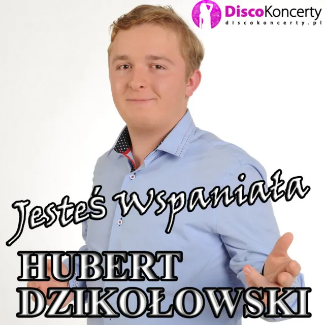 Jesteś wspaniała (Radio Edit)