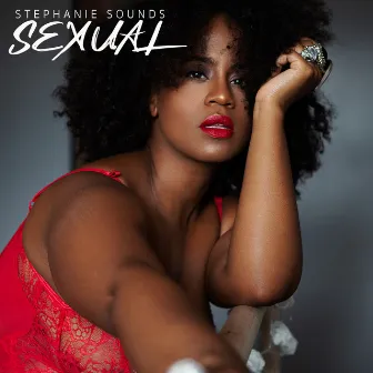 Sexual by Stephanie Sounds