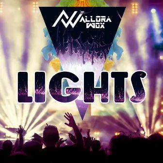 Lights by Allora Wox