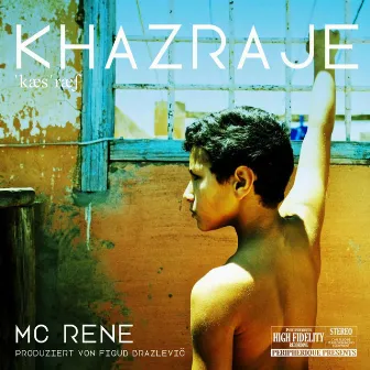 Khazraje by MC Rene