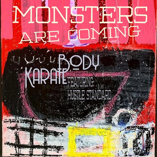 Monsters Are Coming