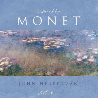 Inspired by Monet by John Herberman