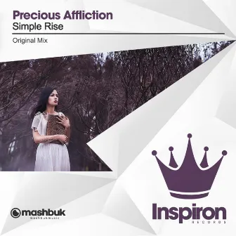 Simple Rise by Precious Affliction