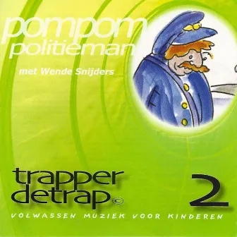 Pom Pom Politieman by Trapperdetrap