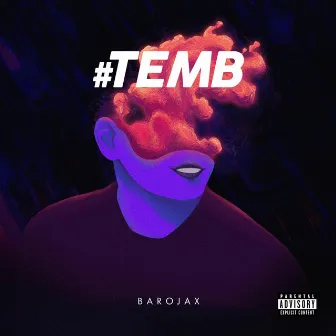 #TEMB by Barojax