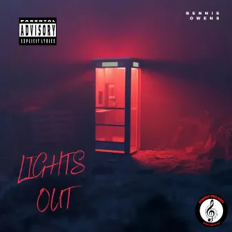 LIGHTS OUT by Bennie Owens