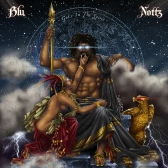 Gods in the Spirit by Nottz