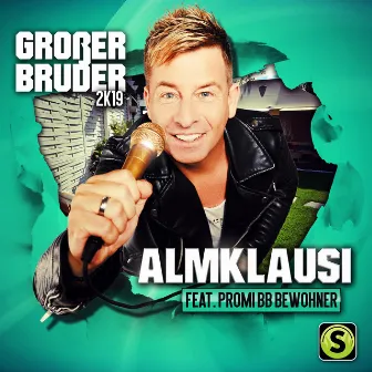 Großer Bruder 2k19 by Almklausi