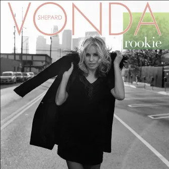 Rookie by Vonda Shepard