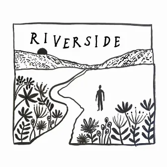 Riverside by Dixon