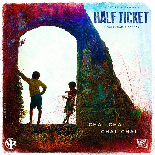 Chal Chal Chal Chal - From "Half Ticket"