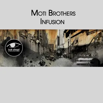 Infusion by Moti Brothers