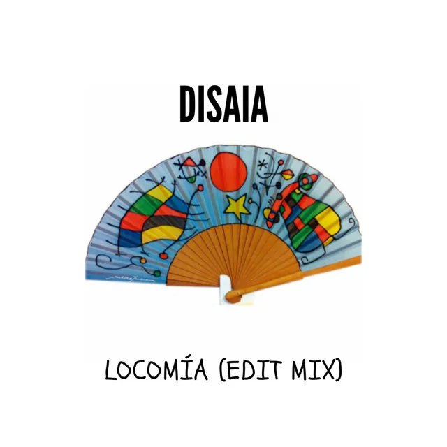 Locomia - Edit Mix