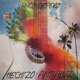 Hechizo Andaluz by Paco Cepero