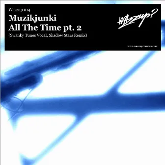 All the Time by Muzikjunki