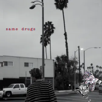 Same Drugs by Corey Harper