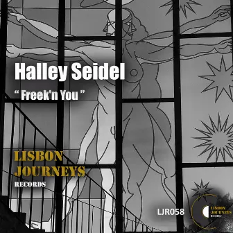 Freek'n You by Halley Seidel