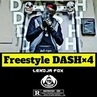 Freestyle DASH ×4 by Lendja Fox