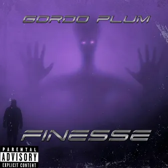 FINESSE by Gordo Plum