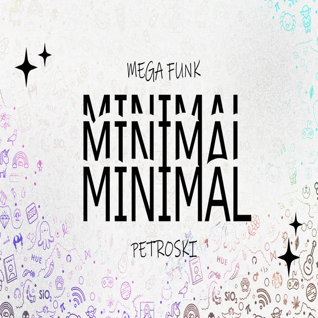 MEGA FUNK MINMAL