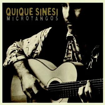 Microtangos by Quique Sinesi