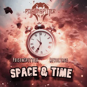 Space & Time by PoisonSpitter