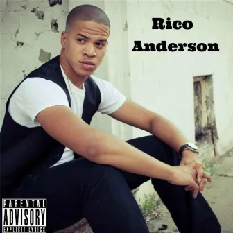 Rico Anderson by Rico Anderson