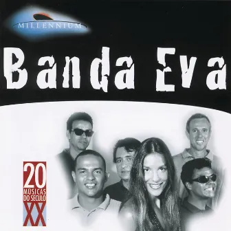 20 Grandes Sucessos De Banda Eva by Banda Eva