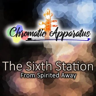 The Sixth Station (From 