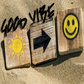 Good vibe by Vastin