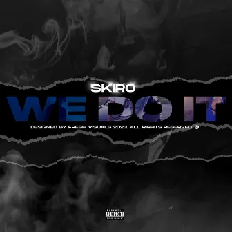 We do it by Skiro