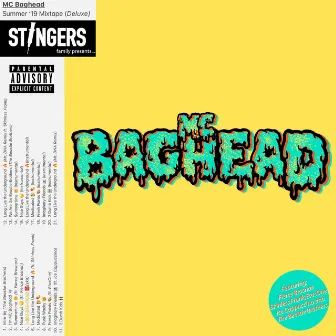 Summer '19 Mixtape (Deluxe) by MC Baghead