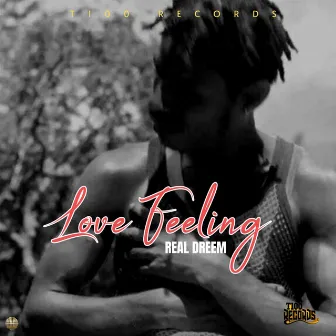 Love Feeling by Real Dreem