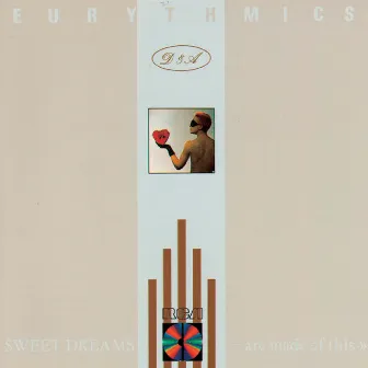 Sweet Dreams (Are Made Of This) by Eurythmics